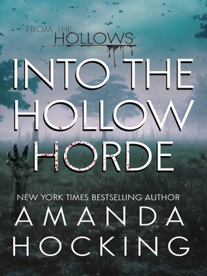cover image of Into the Hollow Horde